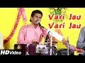 Ramesh Mali Live Bhajan 2014 | Vari Jau Vari Jau ...