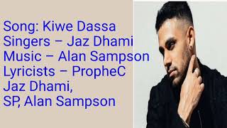 Kiwe Dassa song  lyrics jazz dhami