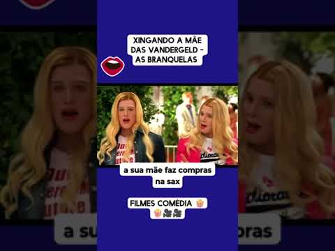 xingando a mãe das Vandergeld - branquelas