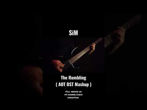 SiM - The Rumbling ( Attack On Titan OST Mashup )