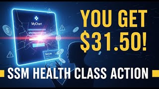 MyChart (SSM HEALTH) Class Action Lawsuit: Claim Form, Eligibility & Exact Settlement Amount
