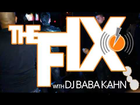 Culture Shock The Fix on G98.7FM Sunday 11pm-2am DJ Baba Kahn