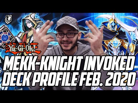 Yu-Gi-Oh! MEKK-KNIGHT INVOKED DECK PROFILE FEBRUARY 2020 FT. ADRIAN SALEHI