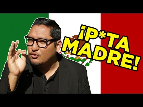 How to Curse Like a Mexican