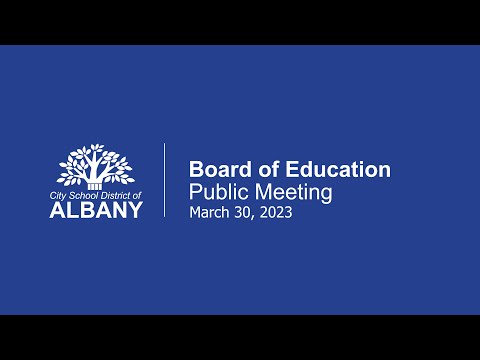 Board of Education Public Meeting | Live Stream | March 30, 2023