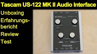 Video thumbnail for Tascam US-122 MK II Audio Interface - Unboxing, Erfahrungsbericht, Test, Review by MeineMeinung