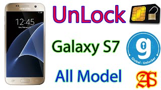 UnLock SIM Card | SAMSUNG Galaxy S7 All Model | Global Unlocker