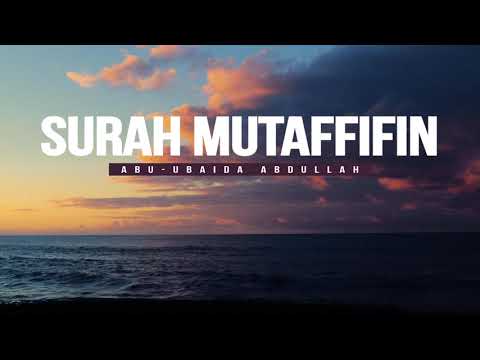 Maqam Jiharkah / Ajam 289 - Surah Al Mutaffifin - Abu Ubaida Abdullah