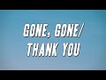 Tyler The Creator Gone Gone Thank You Lyrics