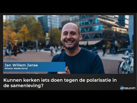 Uitgelicht! 22 november 2021 - Jan Willem Janse over rol van kerk in een polariserende samenleving