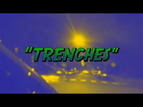 King Greg - “Trenches” (Official Video)