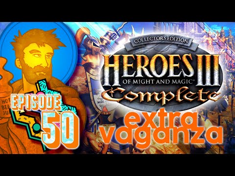 EP. 50 - Heroes of Might and Magic III - REUPLOAD