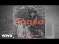 Kane Brown - Like a Rodeo (Audio) Kane Brown - Like a Rodeo (Audio)
