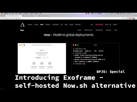 BPJS: Special - Introducing Exoframe - self-hosted Now.sh alternative