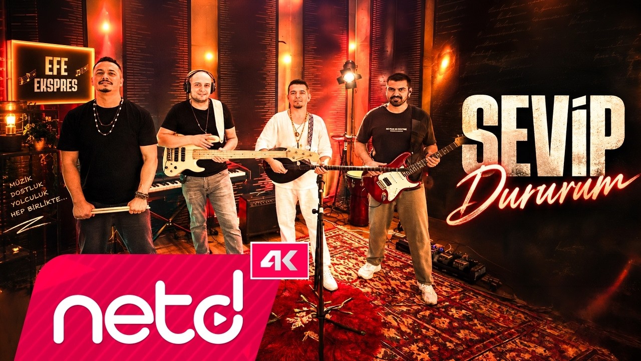 Efe Ekspres - Sevip Dururum