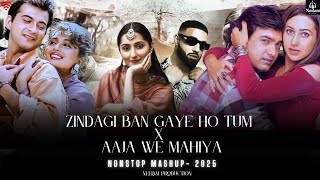 Zindagi Ban Gaye Ho Tum x Aaja We Mahiya – Old School Love Mashup 💞 Zindagi Ban Gaye Ho Tum x Aaja We Mahiya – Old School Love Mashup 💞