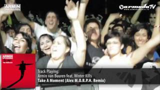 Armin van Buuren feat. Winter Kills - Take A Moment  (Alex M.O.R.P.H. Remix)