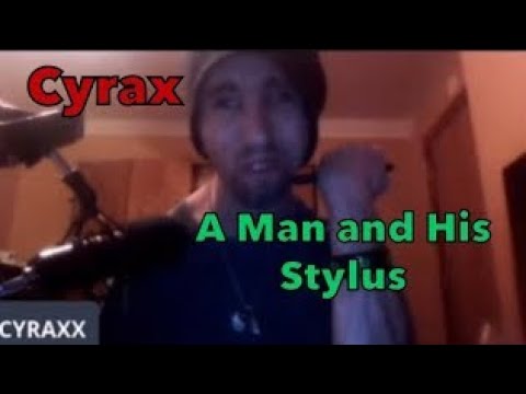 Cyrax - A Man and His Stylus (SmokeyMcC Archive)