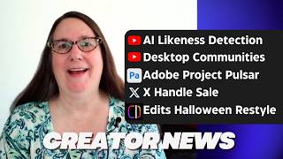 New: Spooky Videos, AI Likeness Detection, Communities on Desktop, X H