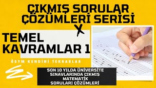 TEMEL KAVRAMLAR ÇIKMIŞ SORULAR ÇÖZÜMLERİ 2.  TYT SON 10 YIL