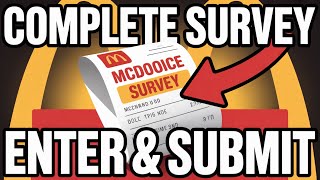 How to Complete the McDVoice Survey – Enter Receipt and Submit
