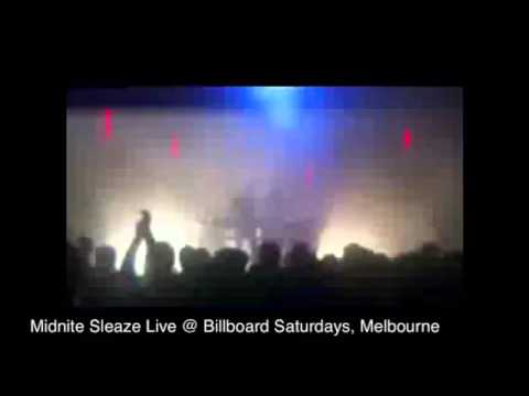 Midnite Sleaze Live @ Billboard Saturdays, Melbourne