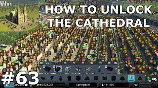 HOW TO UNLOCK THE CATHEDRAL! | European Town - Season 2 | Cities Skylines: Xbox One Edition #63