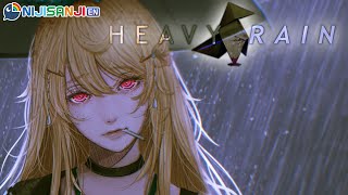 【HEAVY RAIN #01】SHAUN SHAAAAUnnnNN【NIJISANJI EN | Pomu Rainpuff】