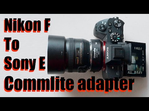Commlite Nikon F to Sony E Adapter - with Autofocus &amp; Stabilisation