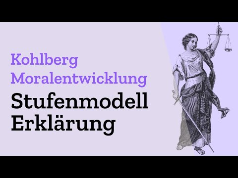 Stufenmodell der Moralentwicklung nach Lawrence Kohlberg einfach erklärt - Moralische Entwicklung