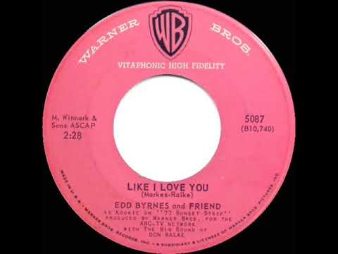 1959 HITS ARCHIVE: Like I Love You - Edd Byrnes and Friend