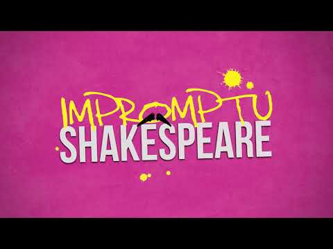 Impromptu Shakespeare - Full Length Trailer!