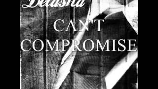 DELASHA - Can't Compromise