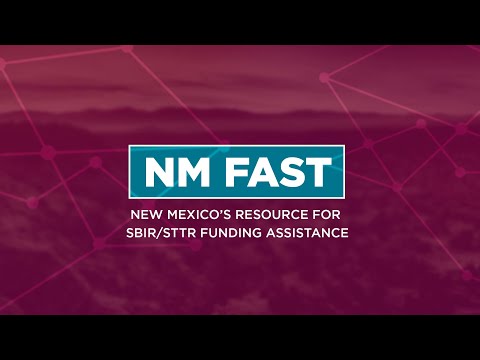 Creating an SBIR/STTR Proposal: Tips, Tricks, and Best Practices - NM FAST Workshop May 10th, 2022