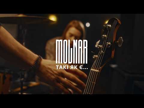 MOLNAR — Такі, які є