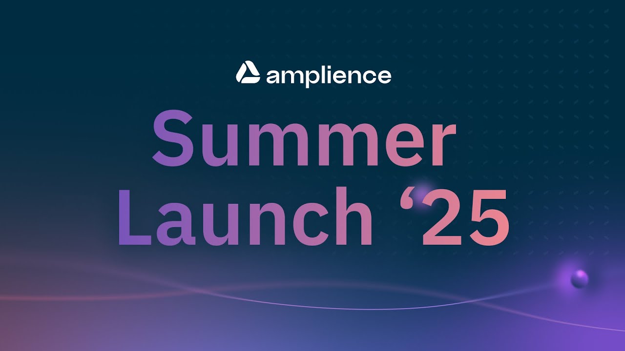 Amplience Summer '25 Release