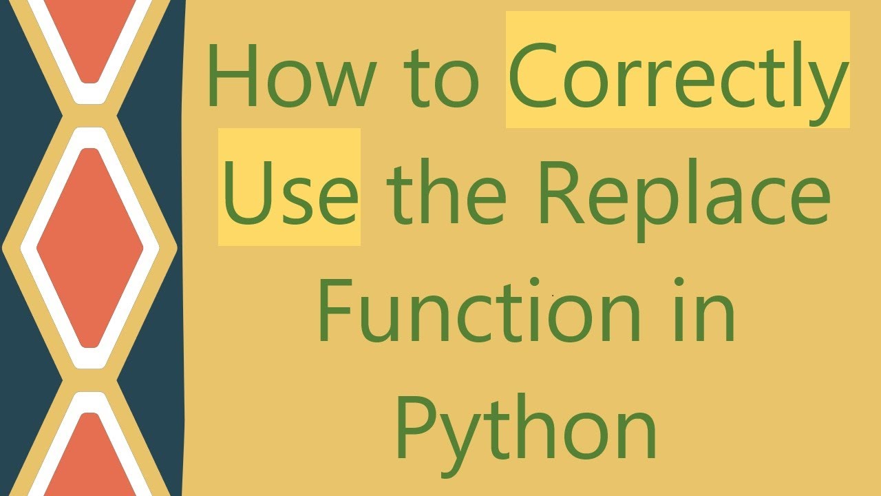How to Correctly Use the Replace Function in Python