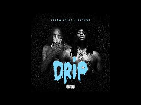 Idlewild TC x Dutchz - Drip