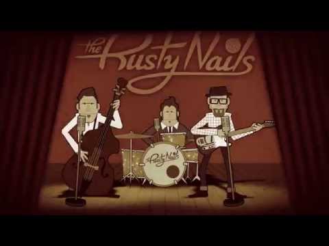 The Perfect Rusty Nail by The Rusty Nails