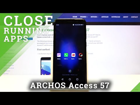How to Close Running Apps on ARCHOS Access 57 – Background Apps