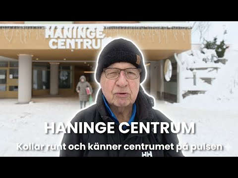 2026-01-08 HANINGE CENTRUM - Kollar runt och känner centrumet på pulsen ( Experimentfilm )