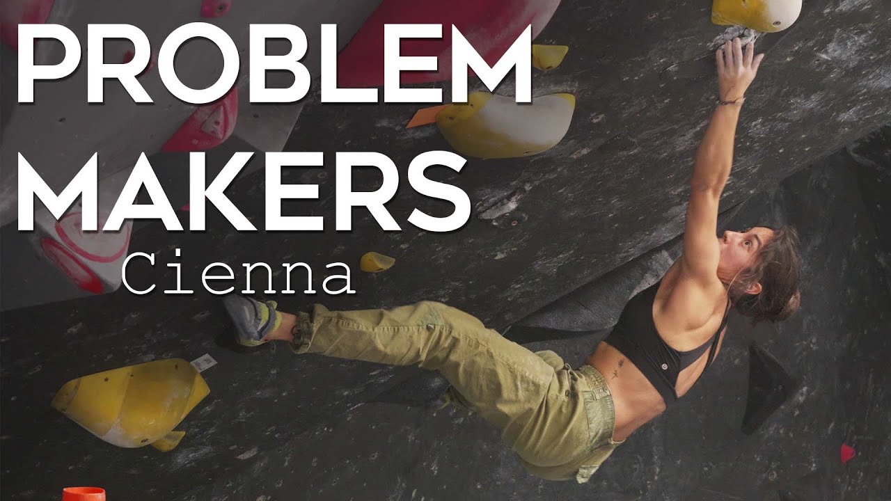 Cienna | Problem Makers: Route Setters
