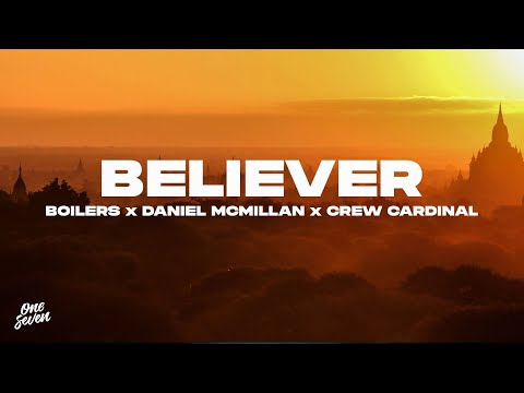 BOILERS x Daniel McMillan x Crew Cardinal - Believer