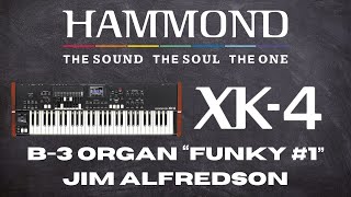 Video thumbnail for XK-4 VIDEO DEMO   Funky #1 •Jim Alfredson by Official Hammond Organ