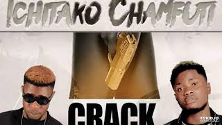 Cheek China Wau  – Ichitako Chamfuti Ft Tao Giiz