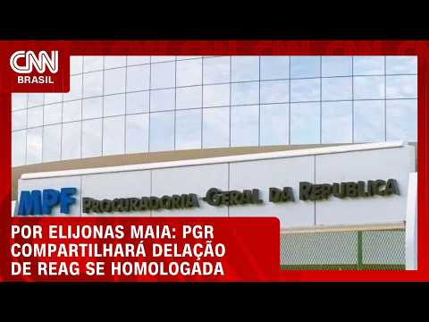 PGR compartilhará delação de ex-Reag com PF se Mendonça homologar