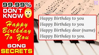 99.99% Don't Know These Secrets of Happy Birthday Song 😲 | Unknown Facts | #TFC