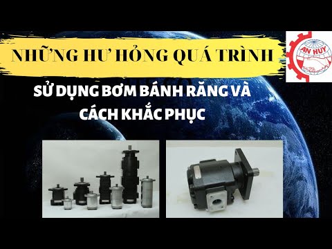 Những hư hỏng trong quá trình sử dụng bơm bánh răng và cách khắc phục