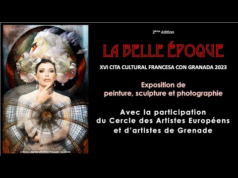 Inauguração da exposição La Belle Epoque - Cita Cultural Francesa con Granada 2023