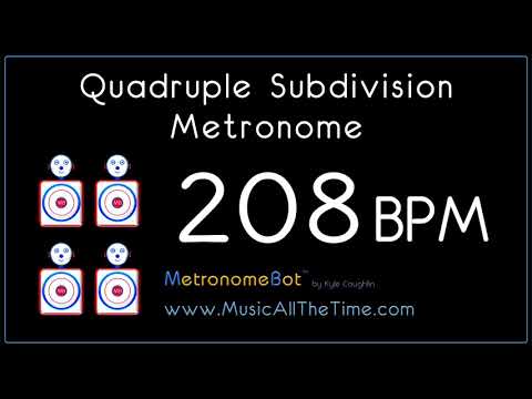 Quadruple subdivision metronome at 208 BPM MetronomeBot